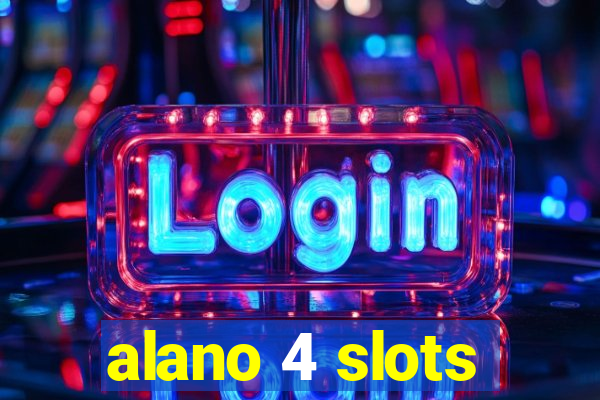 alano 4 slots